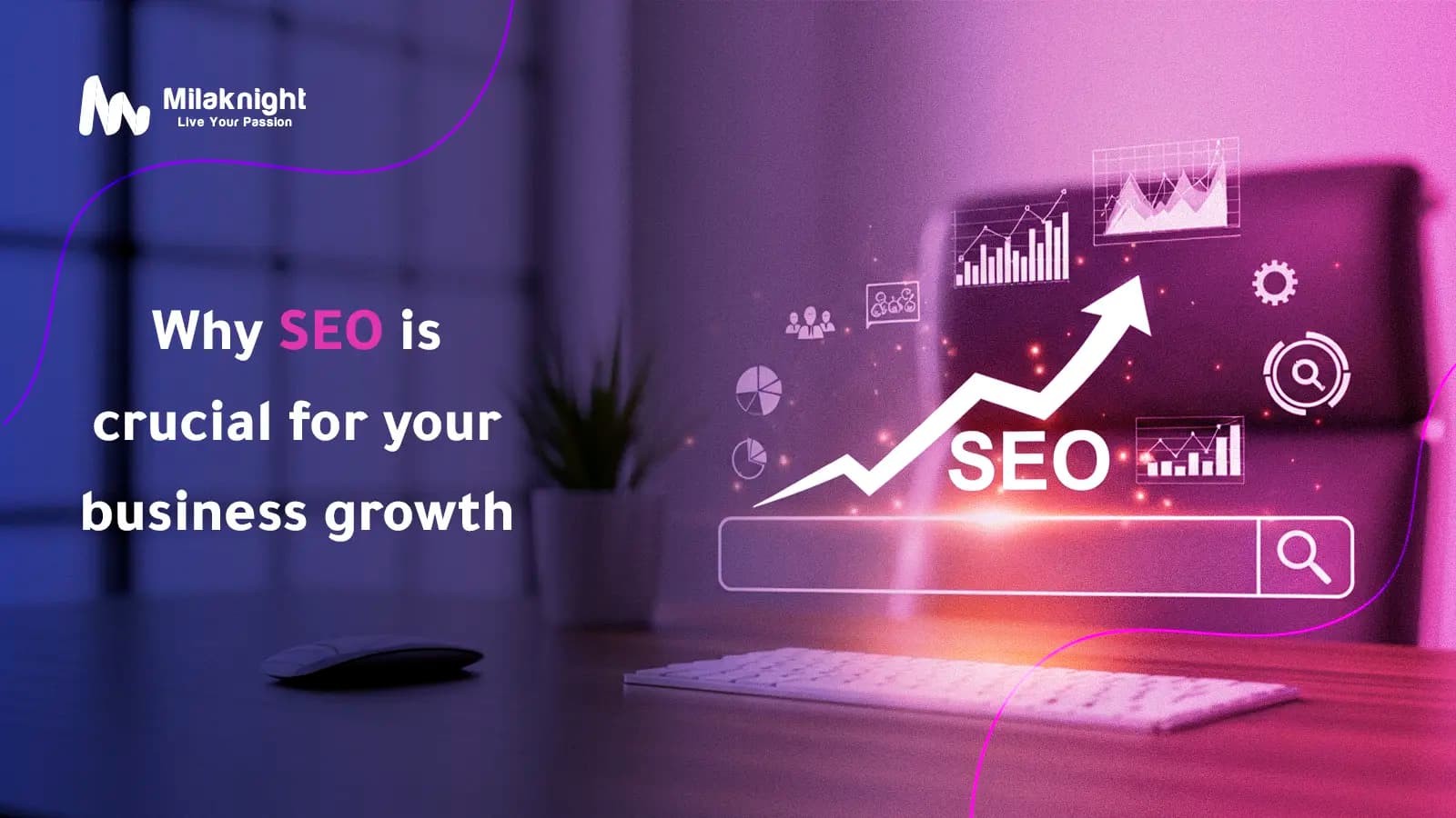 Why search engine optimization is crucial for your business growth
