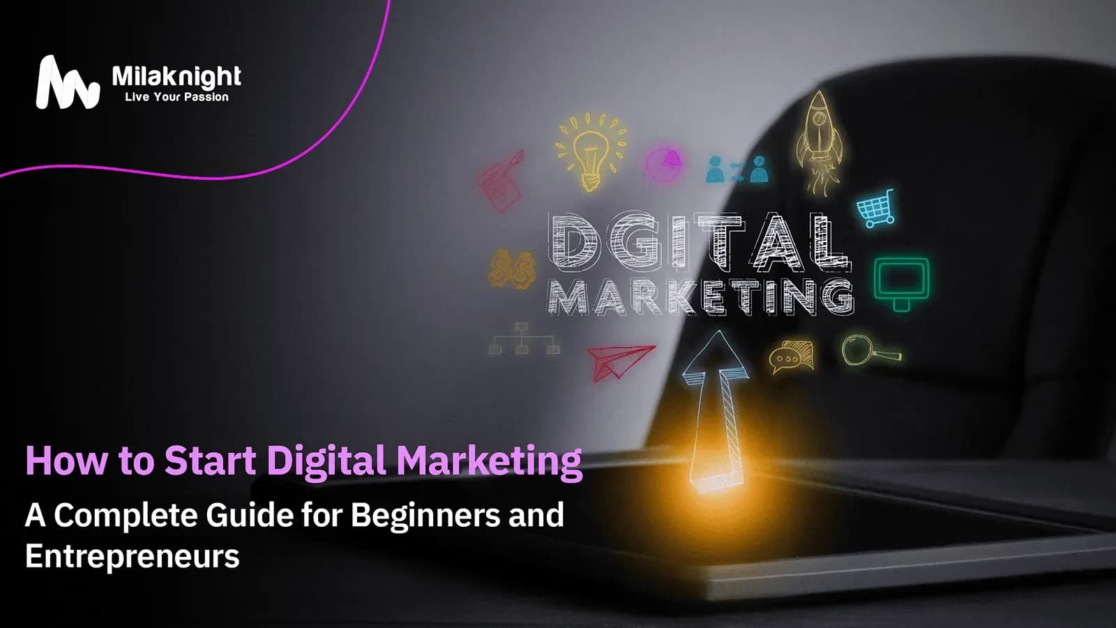 Digital marketing strategy and skills for launching a business or agency